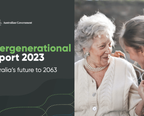 The Intergenerational Report & why it matters for your aged care planning.