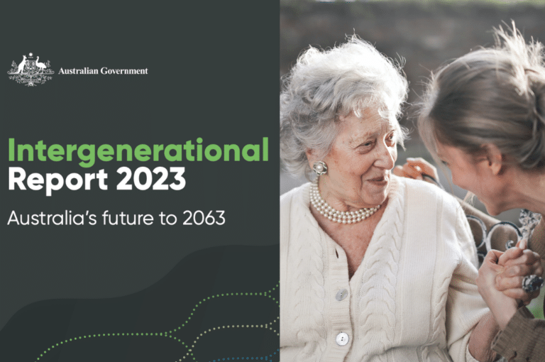 The Intergenerational Report & why it matters for your aged care planning.