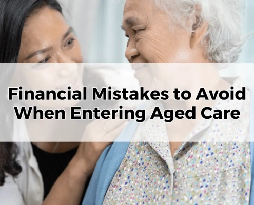 Financial Mistakes to Avoid When Entering Aged Care