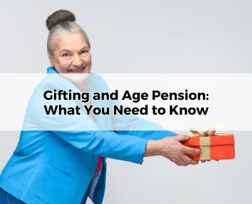 Gifting and Age Pension What You Need to Know