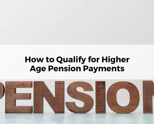 How to Qualify for Higher Age Pension Payments