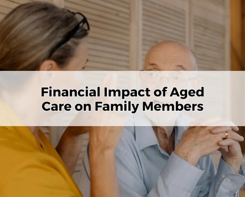 Financial Impact of Aged Care on Family Members