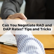 Can You Negotiate RAD and DAP Rates_ Tips and Tricks