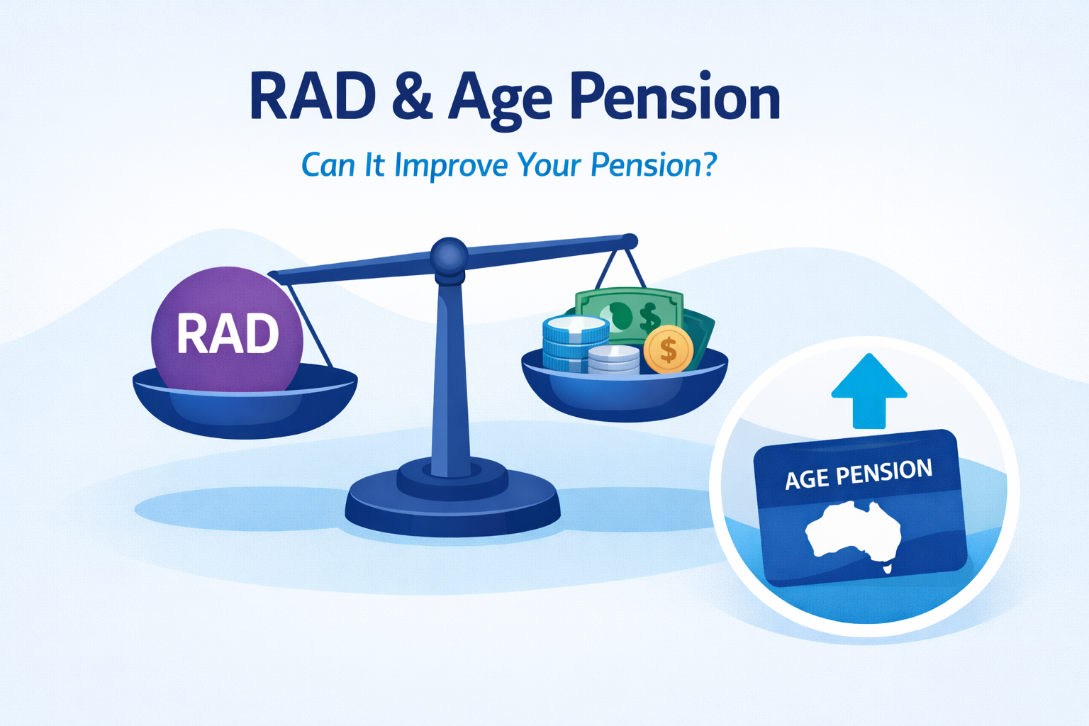 How does paying a RAD affect the age pension