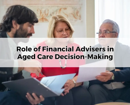 Role of Financial Advisers in Aged Care Decision-Making