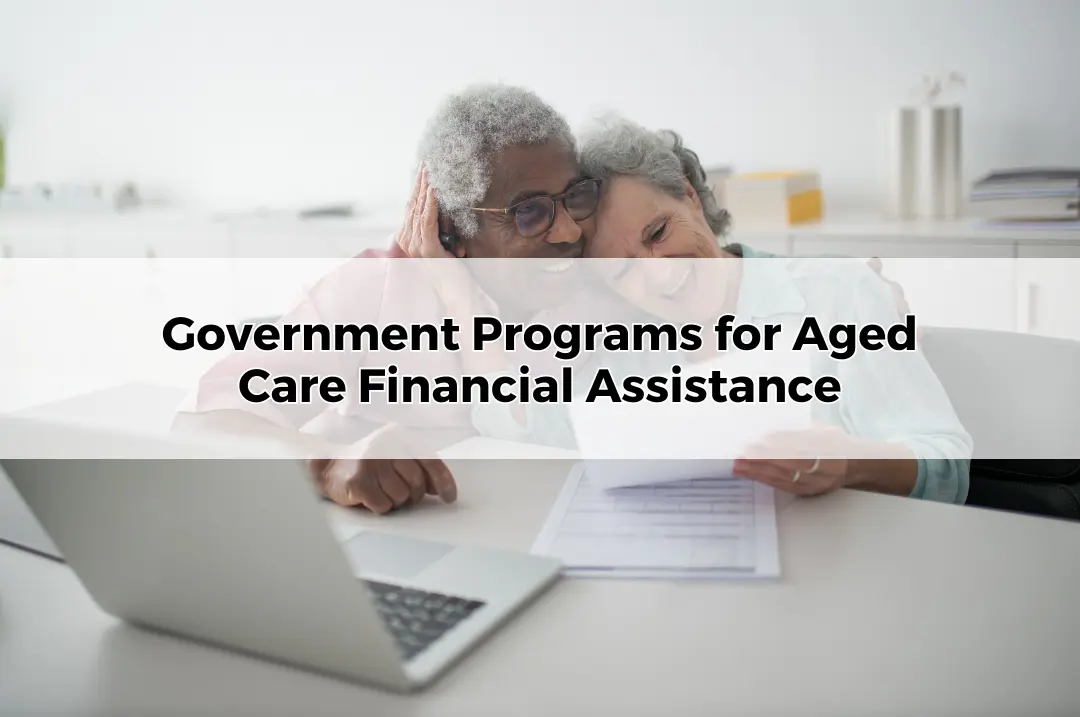 Government Programs for Aged Care Financial Assistance