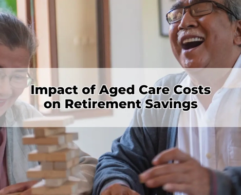 Impact of Aged Care Costs on Retirement Savings