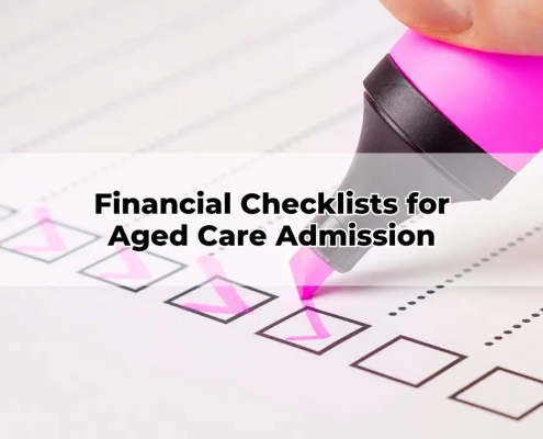 Financial Checklists for Aged Care Admission