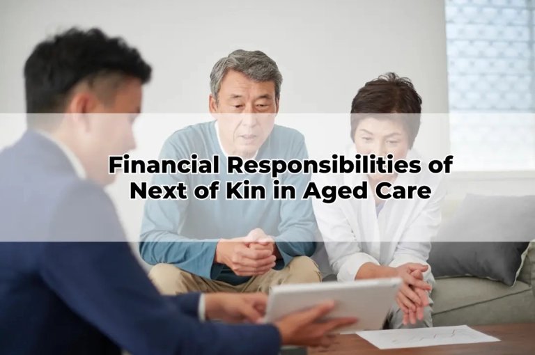 Financial Responsibilities of Next of Kin in Aged Care