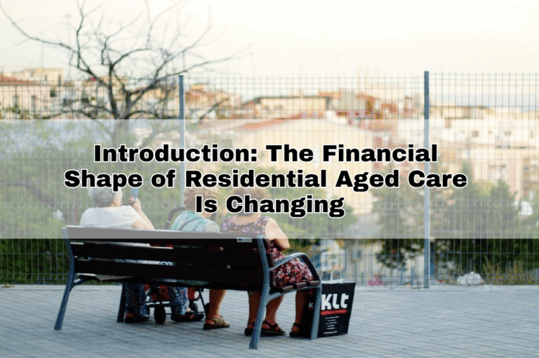 The Financial Shape of Residential Aged Care