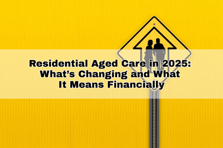 Residential Aged Care in 2025
